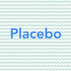 Placebo