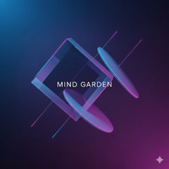 Mind Garden