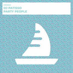 DJ Patisso - Party People (Radio Edit) [CRMS242]
