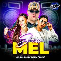 SEU MEL (feat. CLUB DA DZ7)