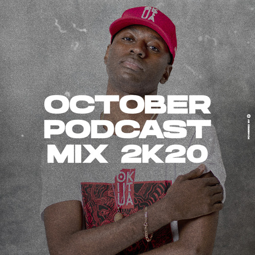 OCTOBER PODCAST MIX - By Over12