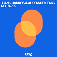 Juan Cuadros & Alexander Zabbi - No Pares