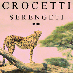 Crocetti - Serengeti