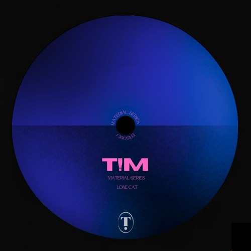 T!M - Lone Cat [FREE DOWNLOAD]