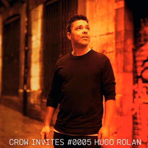 CROW INVITES #0005 HUGO ROLAN