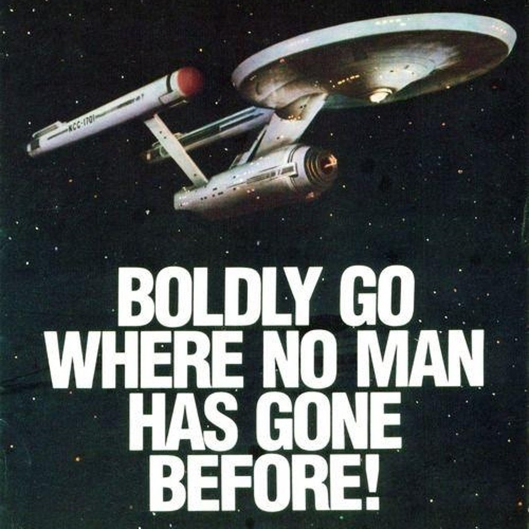 Stream episode #880: To boldly go where no man has gone before... by ...