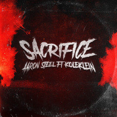 SACRIFICE (feat. KOLEKLEIN)