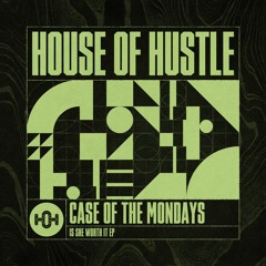 Case Of The Mondays - Is She Worth It Ft. Trey Mark (Original Mix)