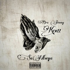 bra jimmy ft kevin11 - SaNtseya (Prod by London On The Track) .mp3