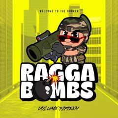 RAGGA BOMBS VOL 15 - (10 MASHUPS / EDITS For Sale)