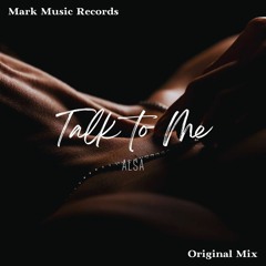 ALSA - Talk To Me