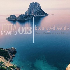 LOUNGEBEATS 013 MIXED BY JOTTA NAVARRO