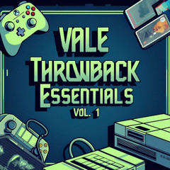 Vale Throwback Essentials Vol.1