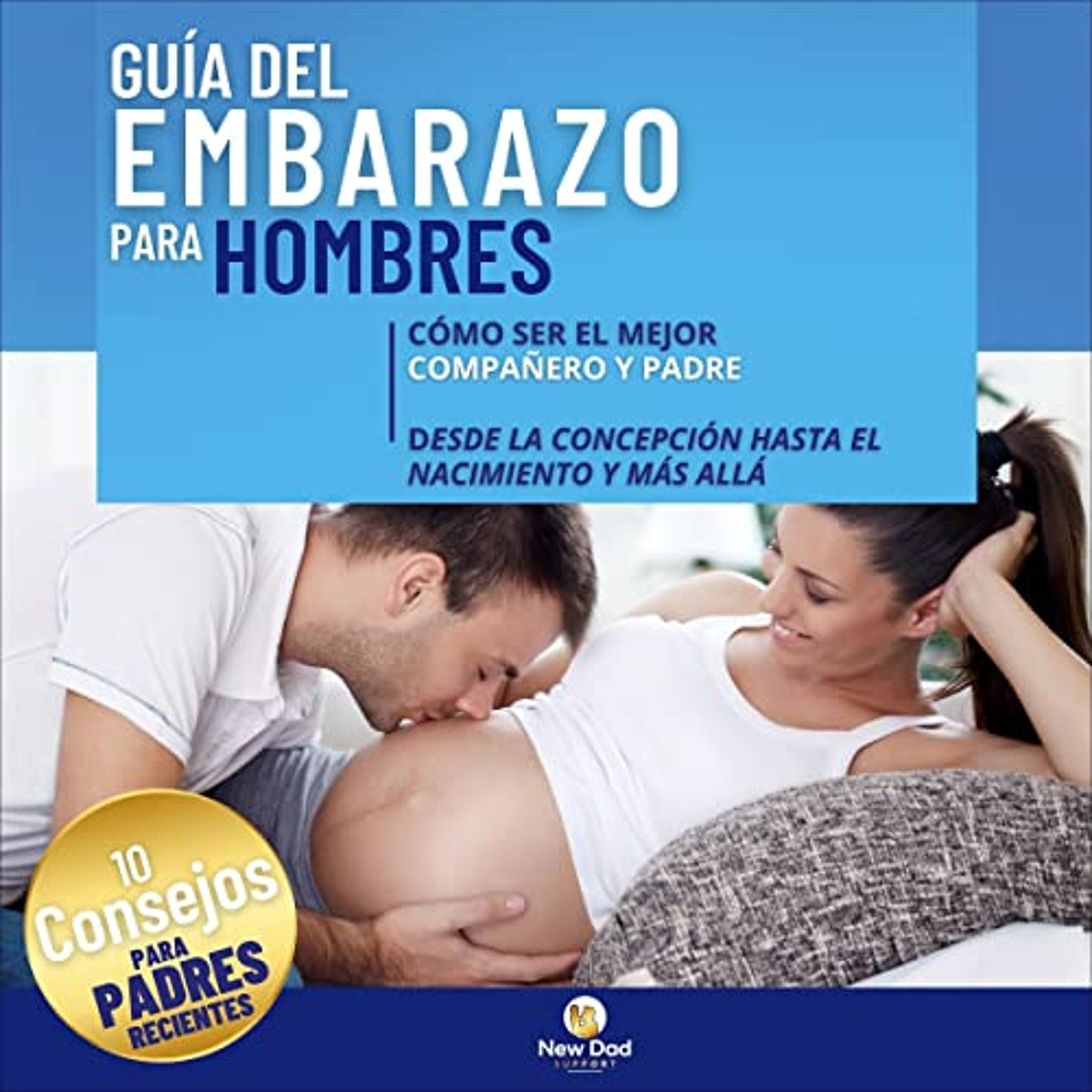 Guía del Embarazo para Hombres [Pregnancy Guide for Men] (Audiolibro) | Prueba Gratis