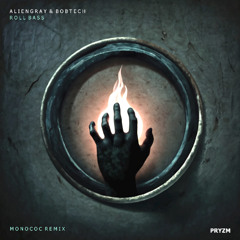 AlienGray, BOBTECH - Roll Bass