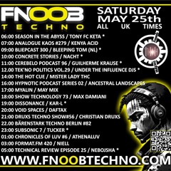 FNOOB RADIO (25-05-24) Hypnotic Podcast series 02