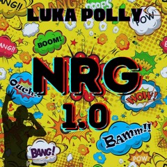 NRG 1.0 - Mixed By DJ Luka Polly