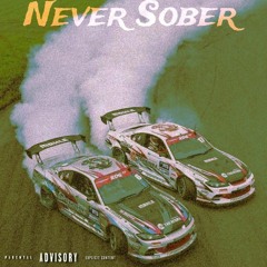 Never Sober.mp3