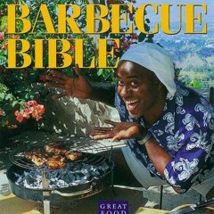 [GET] [KINDLE PDF EBOOK EPUB] Ainsley Harriott's Barbecue Bible by  DK Publishing &