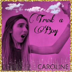 Trust A Boy