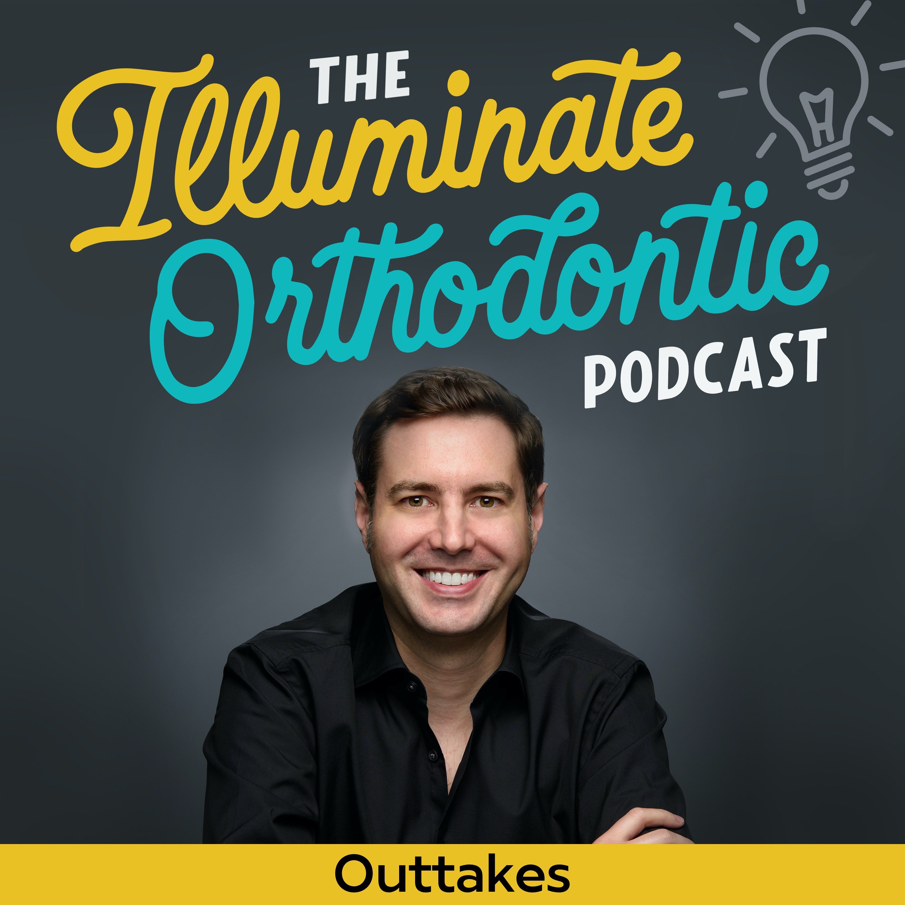 The Illuminate Orthodontic Podcast: Shining a Light on Orthodontist Innovators