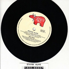 Bee Gees - Stayin' Alive [RUP Edit]