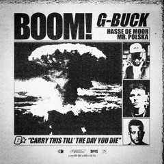 G-Buck - Boom (featuring Hasse De Moor & Mr. Polska