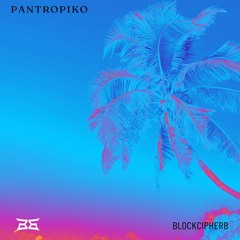 Pantropiko - Bini Original Remix By BlockcipherB