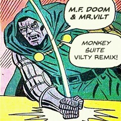 MF DOOM Madvillain Monkey Suite vilty remix by Mr.Vilt