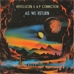 Revolucien & A-P Connection - Revoconnection (Intro + Outro) (Extended Mix)