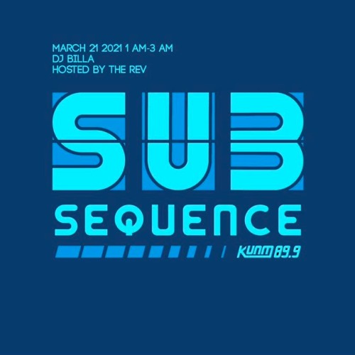 BiLla live on Sub Sequence transmissions KUNM 89.9