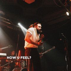How U Feel Demo