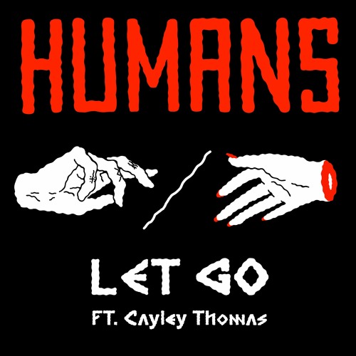 Let Go Ft Cayley Thomas