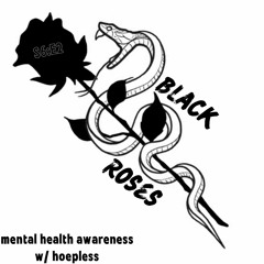 mental health awareness w/ hoepless (S6:E2)