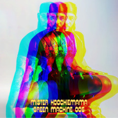 GM006 - Mister Hoochiemama