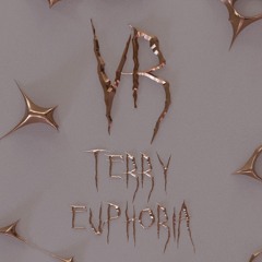 terry - Euphoria