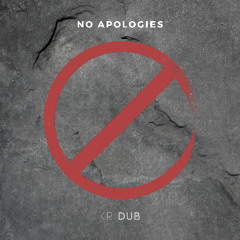 No Apologies