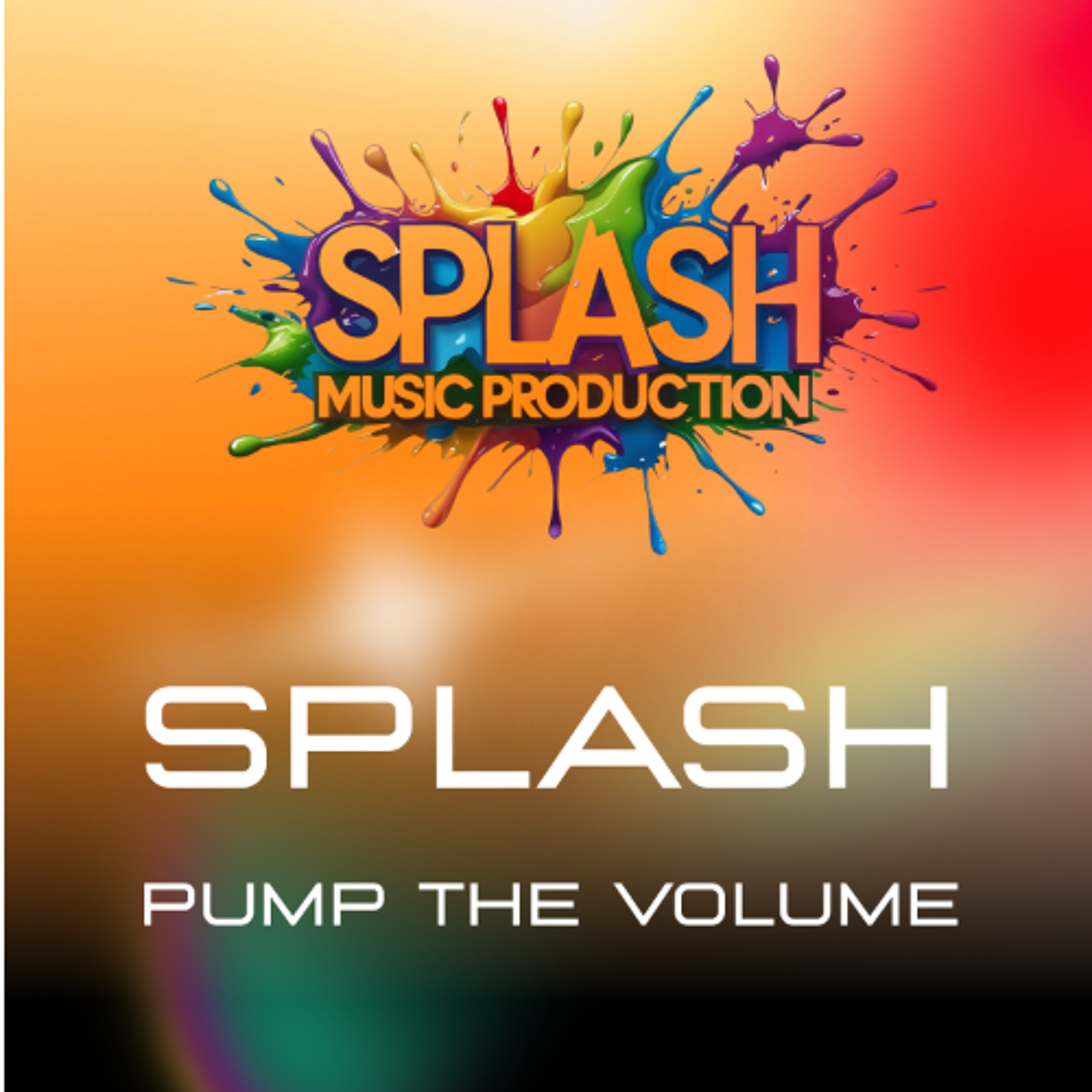 Splash - Pump The Volume ( Original Mix )