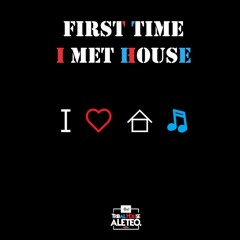 FIRST TIME I MET HOUSE - LEDEZ LIVE SESSION