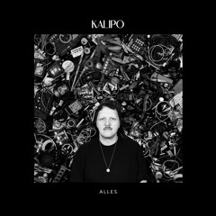 Kalipo - Alles (IDI023)