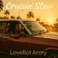 Cruisin' Slow