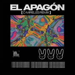 Bad Bunny - El Apagón (C-Mireles Remix)