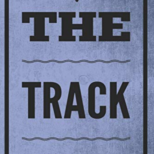 free KINDLE 📁 The Track Journal: Meet Day Notebook by  J3 Sports [EPUB KINDLE PDF EB