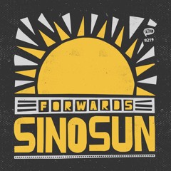 SINO SUN - FORWARDS (Tächno Rec.)