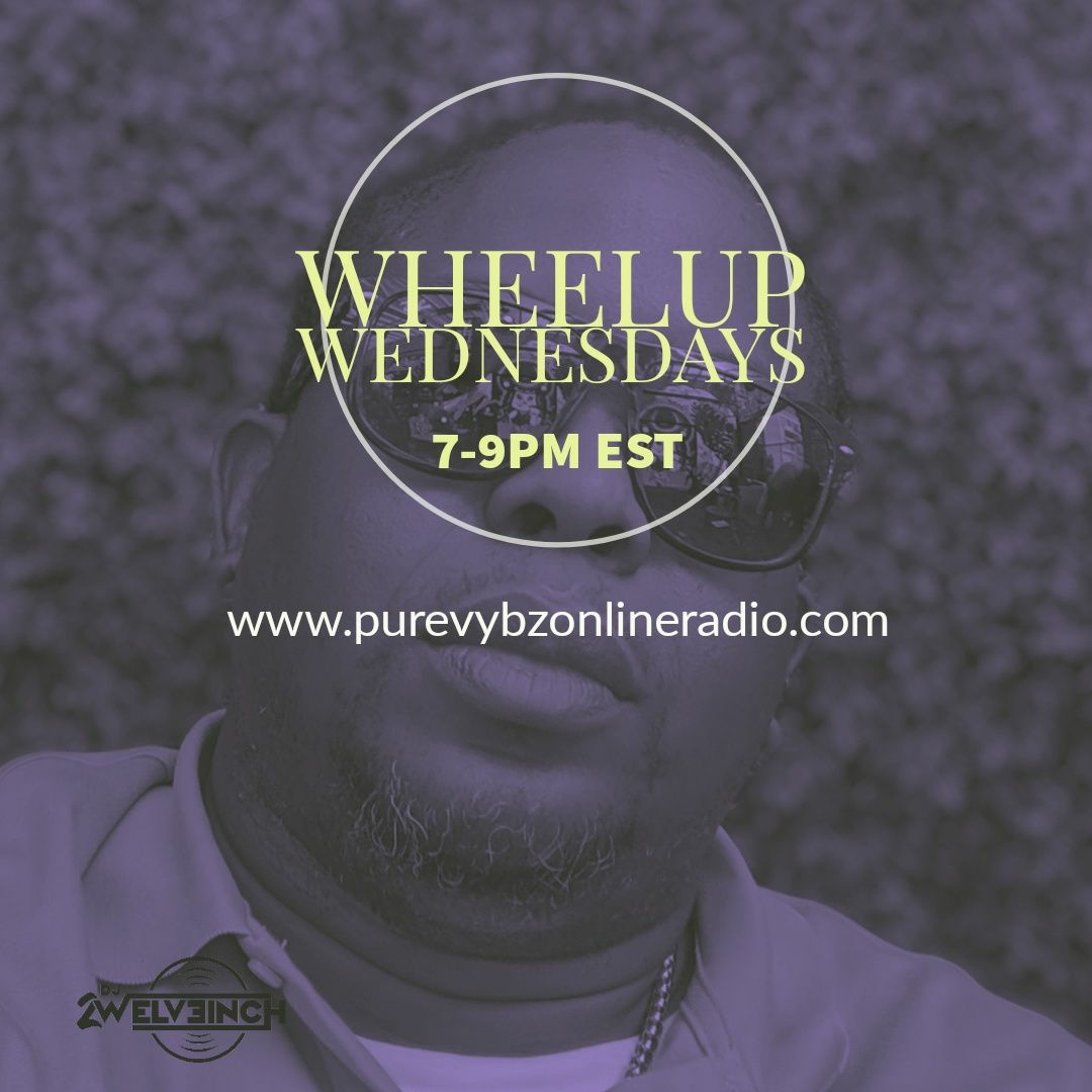 03/31/21 - Pure Vybz Online Radio - WheelUp Wednesday