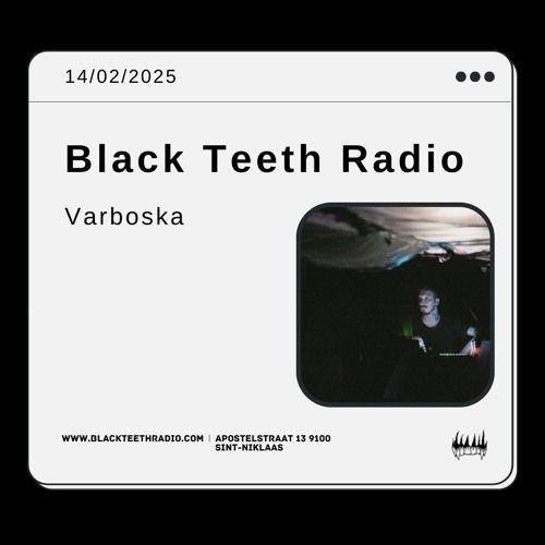 Black Teeth Radio: Balkan Revelry With Varboska 14-02-2025