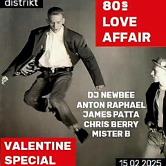 80's Love Affair 15.2.25 @ Distrikt, Leeds (Warm Up)