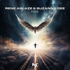 Rene Ablaze & Suzanna Dee - Rise (Extended Mix)