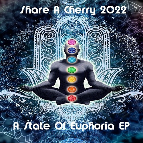 King Of Mantra 2022 - Remastered - A State Of Euphoria EP