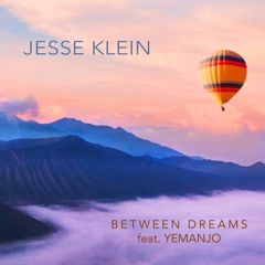 Between Dreams (feat. Yemanjo)